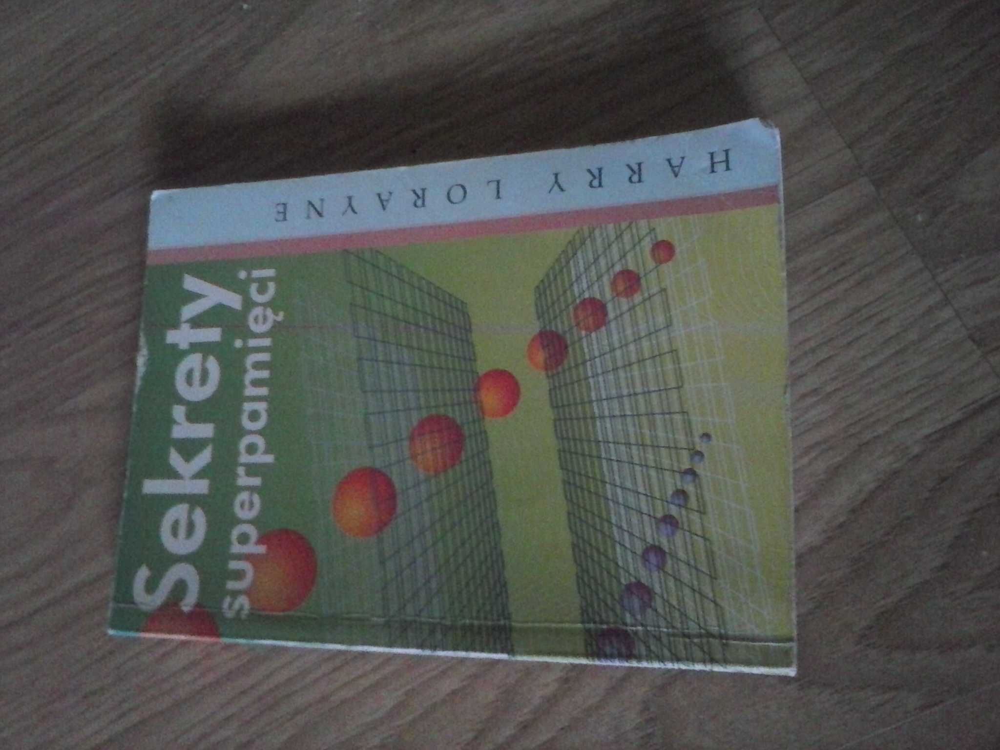 Sekrety superpamięci Harry Lorayne