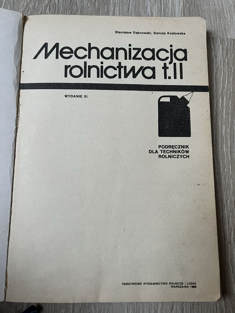 Mechanizacja rolnictwa t.II
