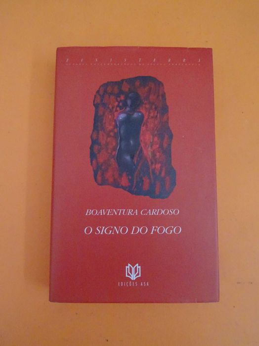 O Signo do Fogo - Boaventura Cardoso