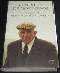 Livro O Mestre de Nós Todos Antologia de João de Araújo Correia