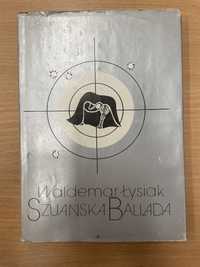 Waldemar Łysiak szuańska Ballada
