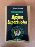 Dicionário de Agouros e Superstições - Philippa Waring