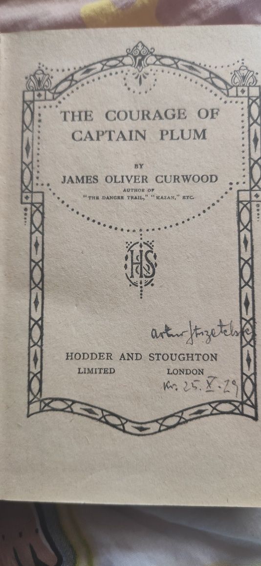 Stara książka J.O. Curwood " Captain Plum"