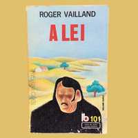 A Lei - Roger Vailland