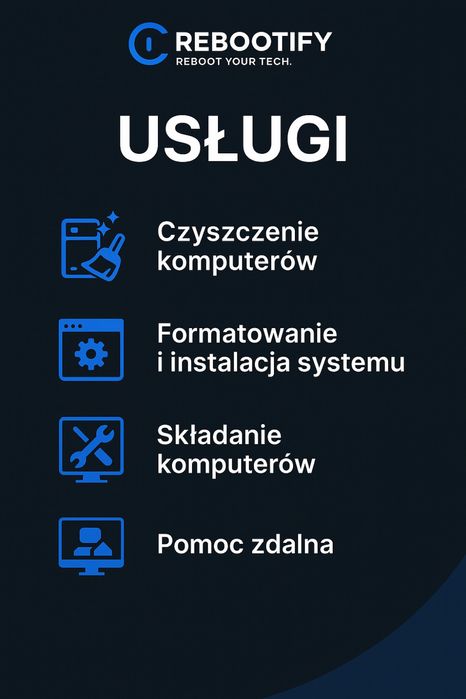 Rebootify - Naprawa komputerów, formatowanie, czyszczenie, pomoc zdaln