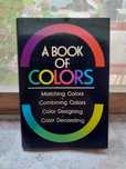 A Book Of Colors - Shigenobu Kobayashi