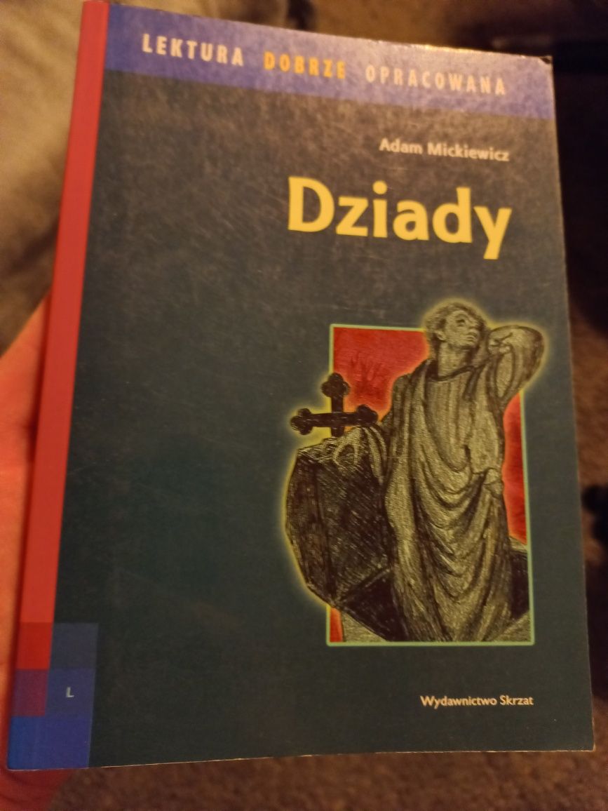 "Dziady" A. Mickiewicza nowa