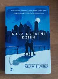 Nasz ostatni dzień Adam Silvera