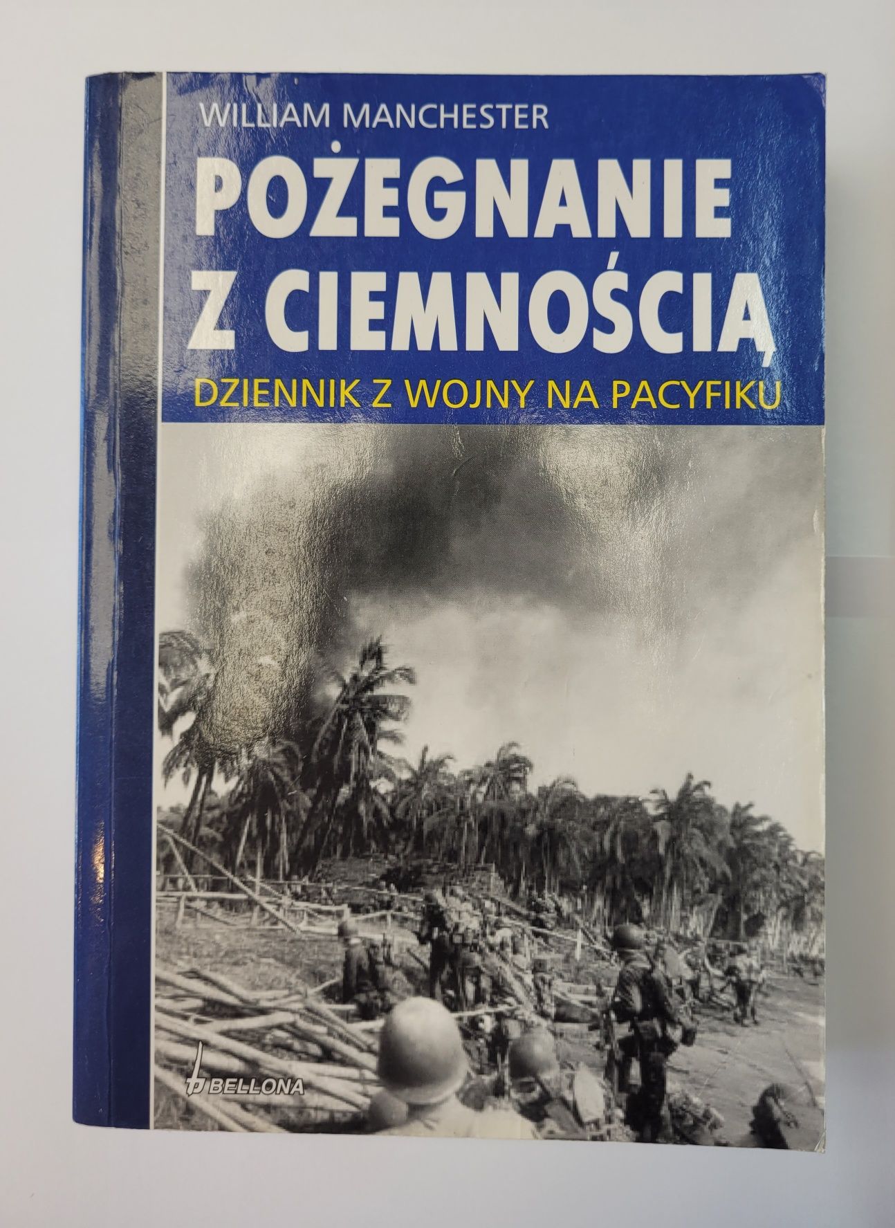 Pożegnanie z ciemnością William Manchester