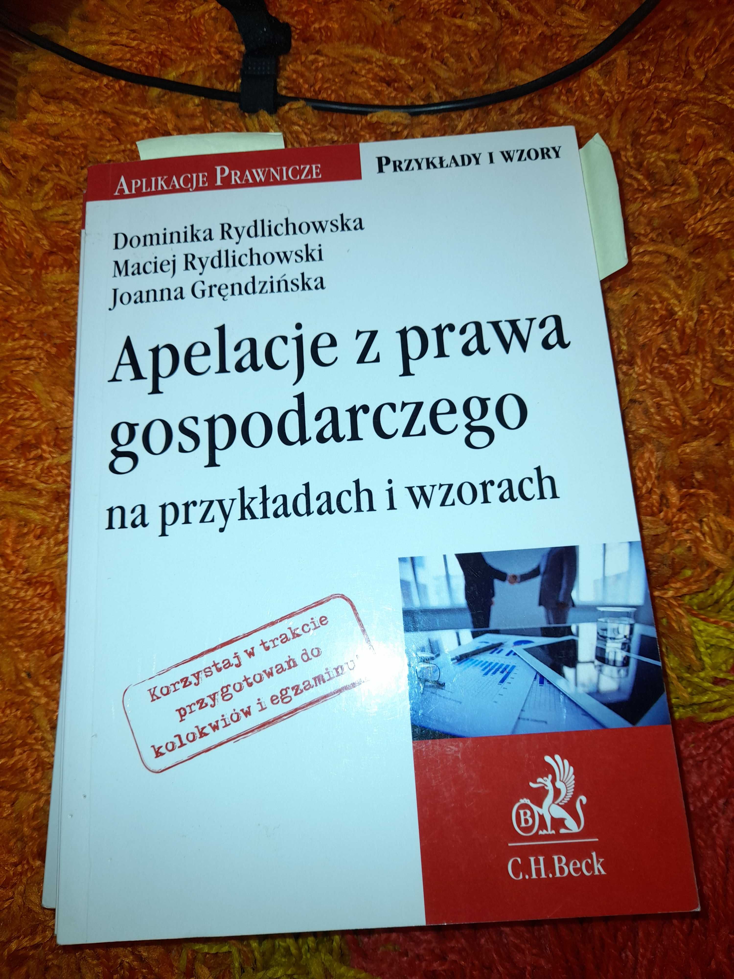 Apelacje z prawa gospodarczego Rydlichowska Rydlichowski Gręndzińska