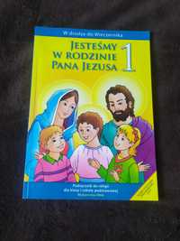 Książka do religii do 1 klasy "Jesteśmy w rodzinie Pana Jezusa" WAM