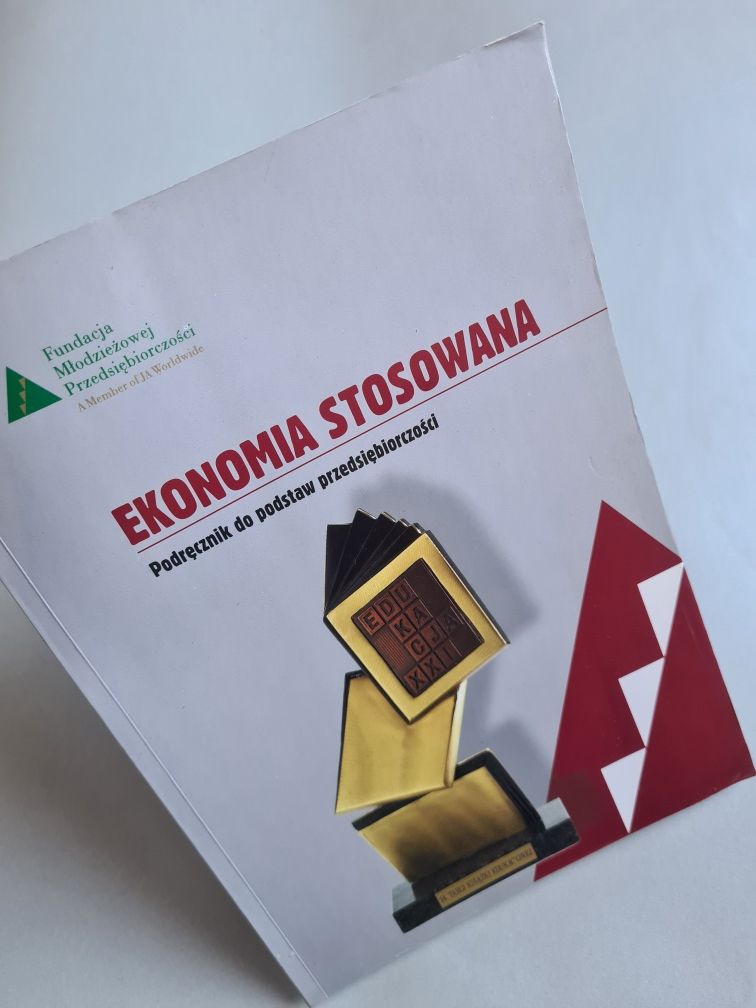 Ekonomia stosowana - podręcznik do podstaw przedsiębiorczości