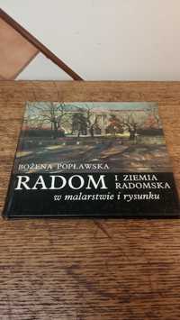 Radom i ziemia radomska w malarstwie i rysunku. Bożena Popławska