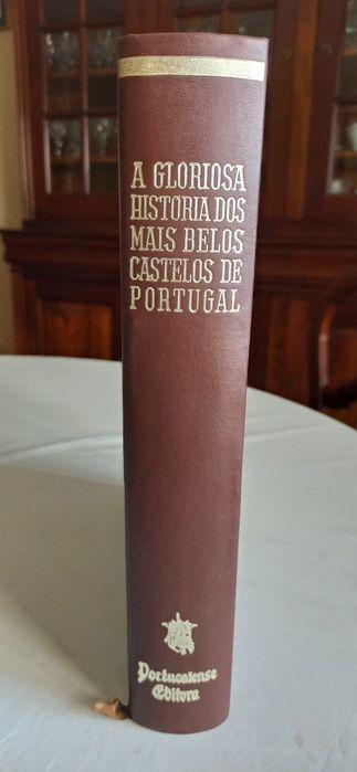 A Gloriosa Historia dos mais belos Castelos de Portugal