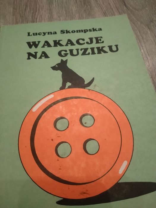 Lucyna Skompska Wakacje na guziku
