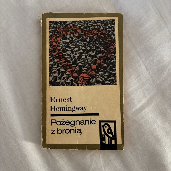 Ernest Hemingway Pożegnanie z bronią