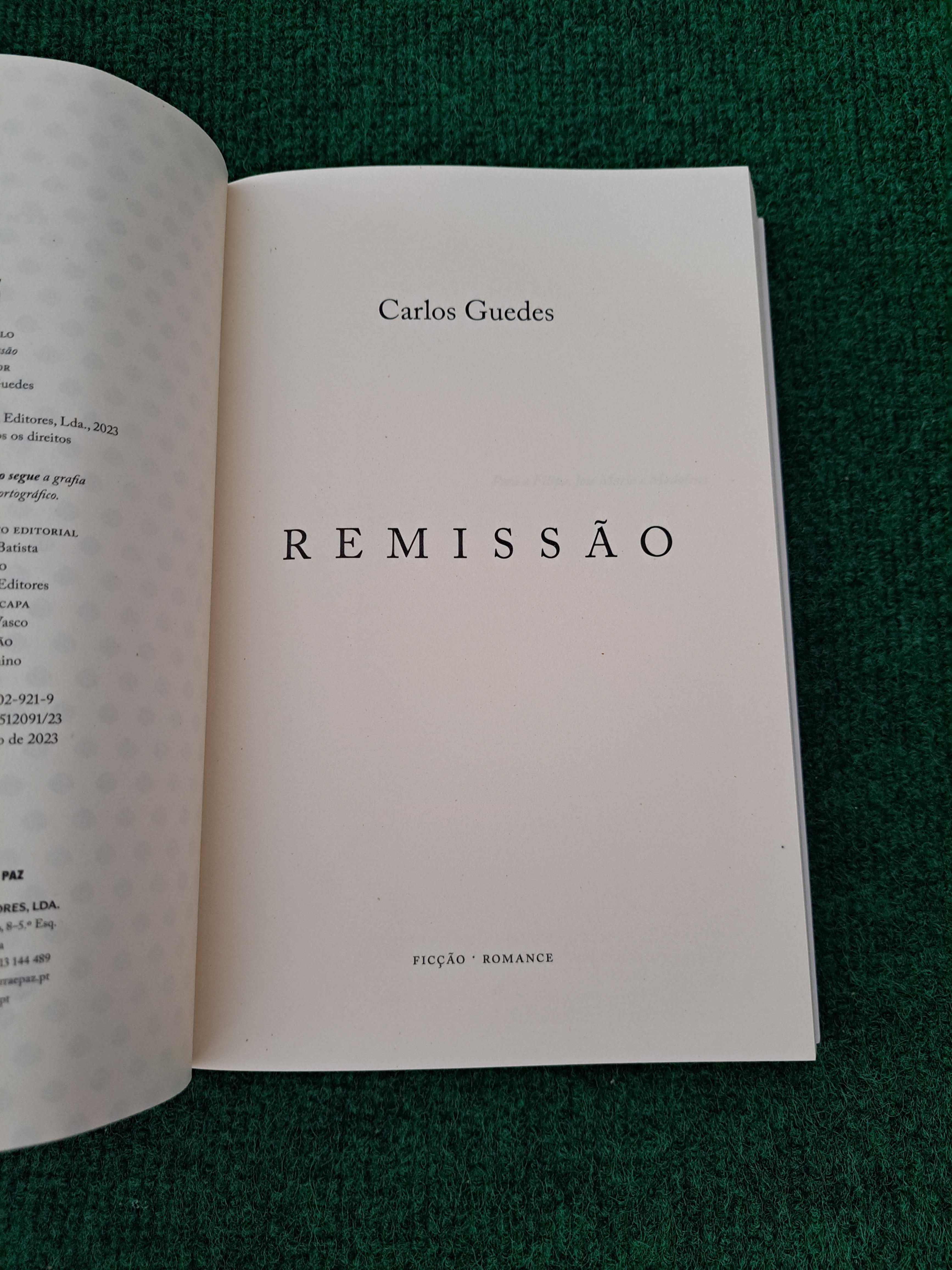Remissão - Carlos Guedes