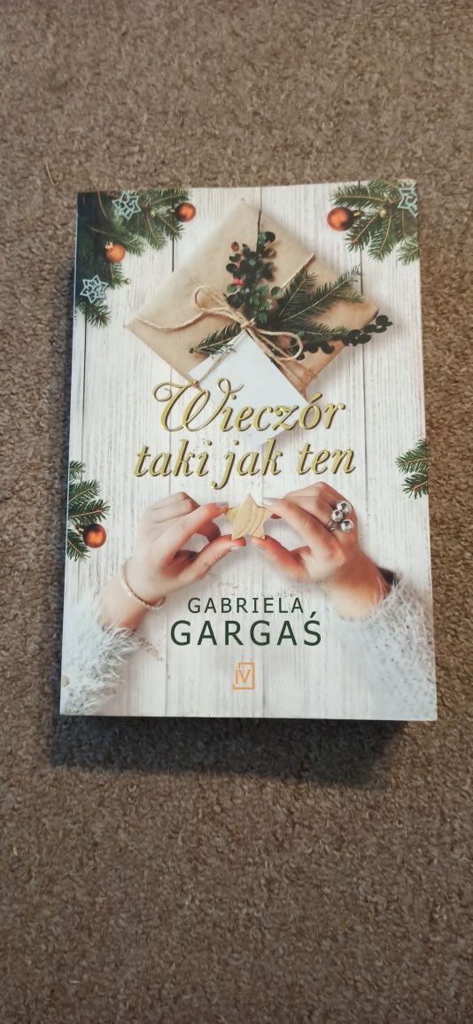 Wieczór taki jak ten Gabriela Gargaś literatura kobieca