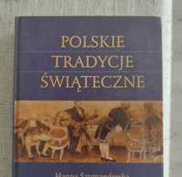Polskie tradycje świąteczne Hanna Szymanderska
