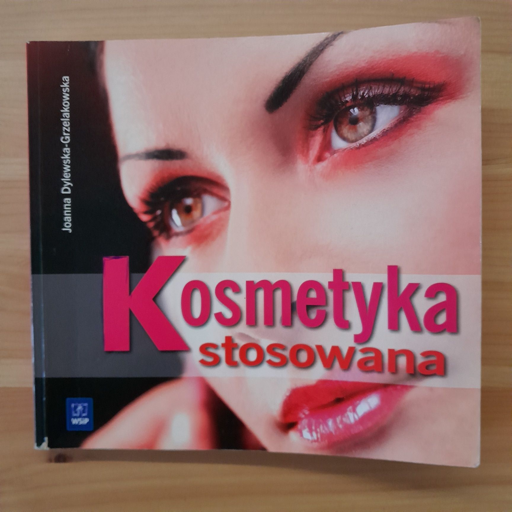 Kosmetyka stosowana J. Dylewska-Grzelakowska