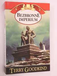 Bezbronne imperium Goodkind