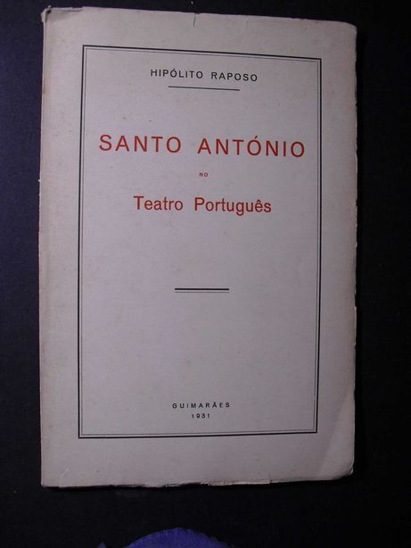 Raposo (Hipólito);Santo António no Teatro Português