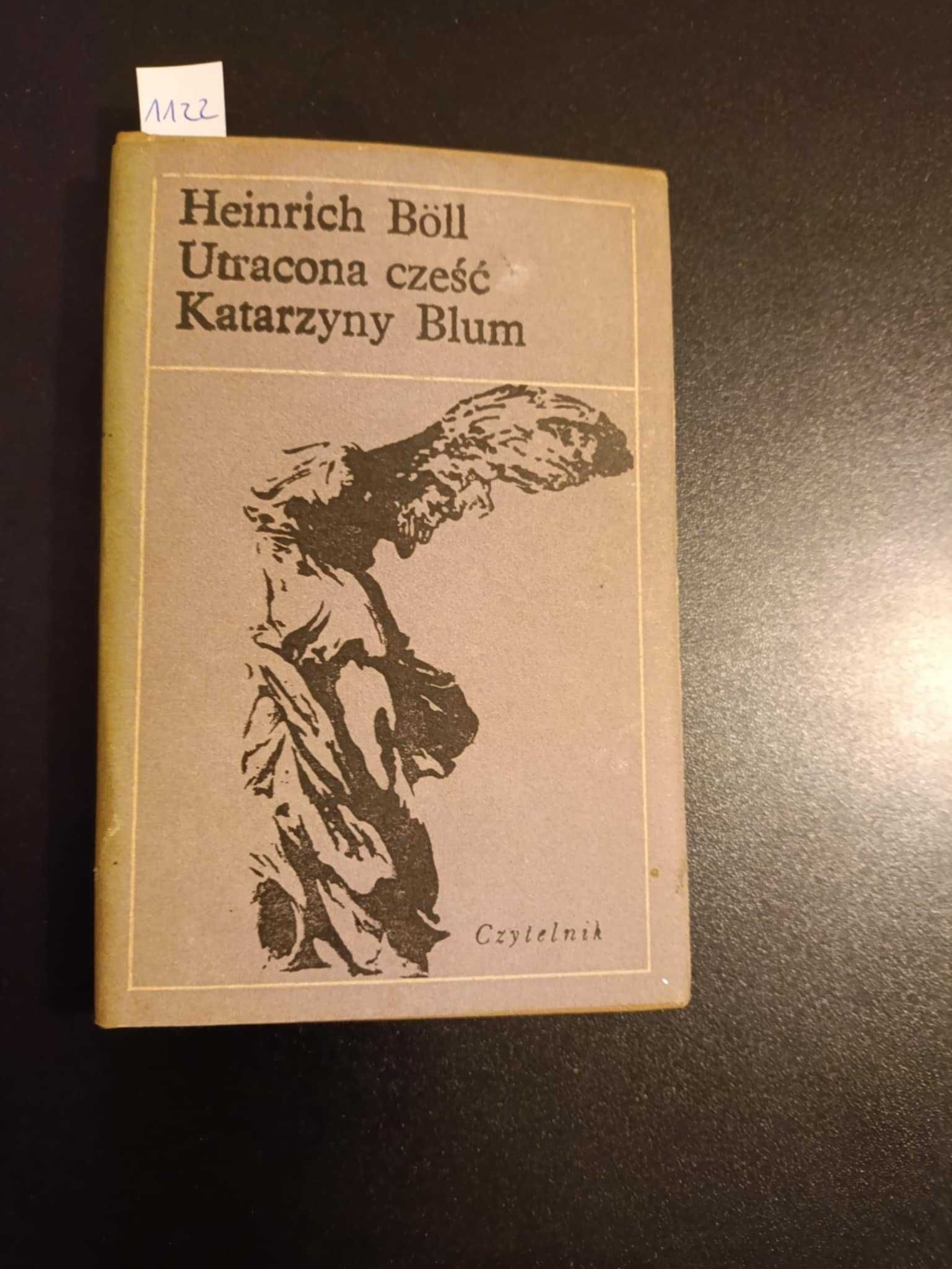Utracona cześć Katarzyny Blum - Heinrich Boll