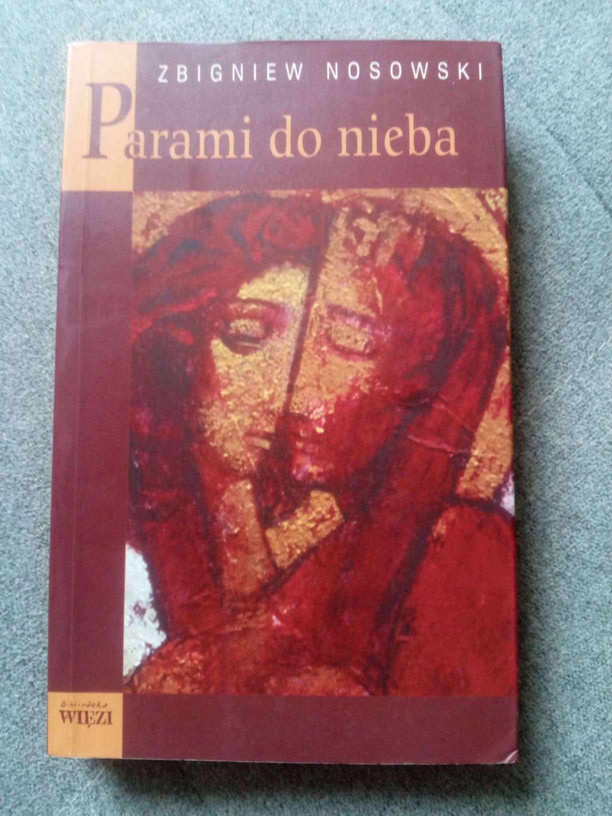Zbigniew Nosowski- Parami do nieba