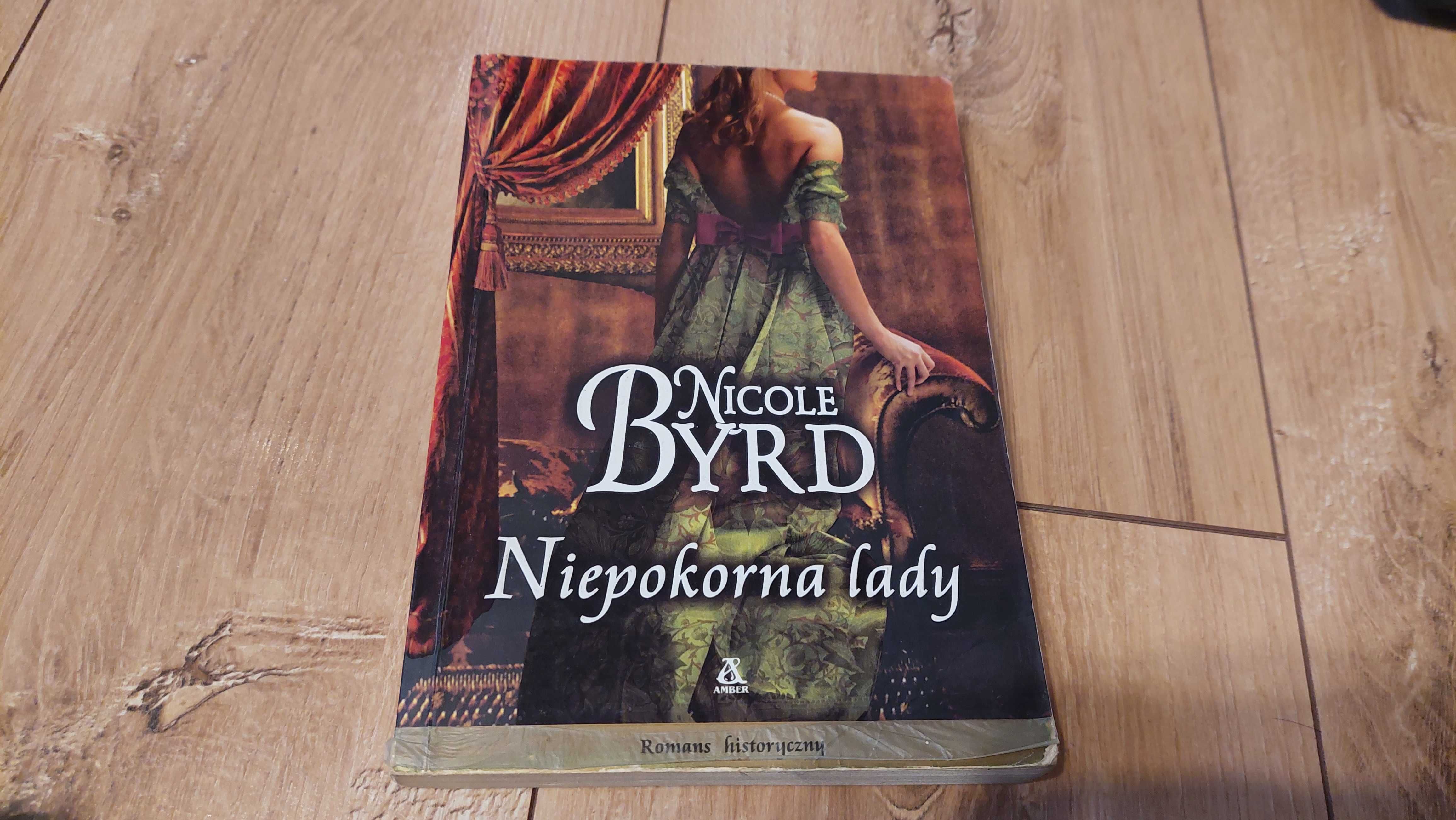 książka Nicole Byrd - Niepokorna lady