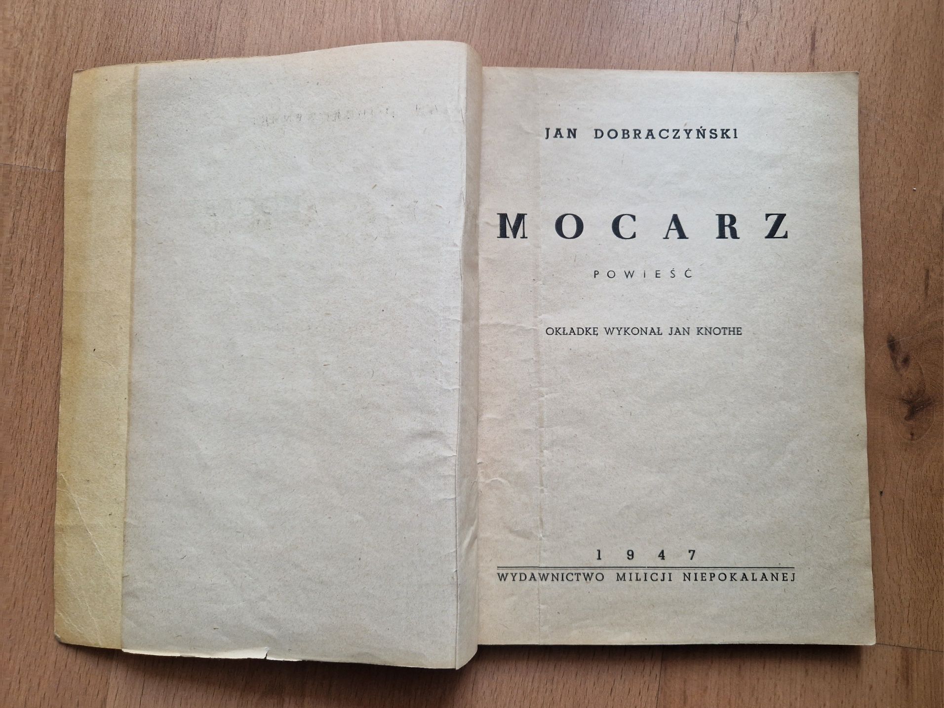 Mocarz - Jan Dobraczyński 1947 okładka Jan Knothe WYDANIE I