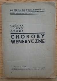 Czym są i grożą Choroby weneryczne Lenartowicz 1947
