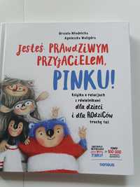 Sprzedam nową książeczkę pt." JESTEŚ PRAWDZIWYM PRZYJACIELEM, PINKU"