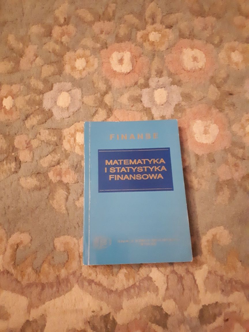 Matematyka i statystyka finansowa Edward Nowak