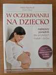 W oczekiwaniu na dziecko H. Murkoff