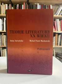 Podręcznik/kompendium „Teorie literatury XX wieku” A. Burzyńska...