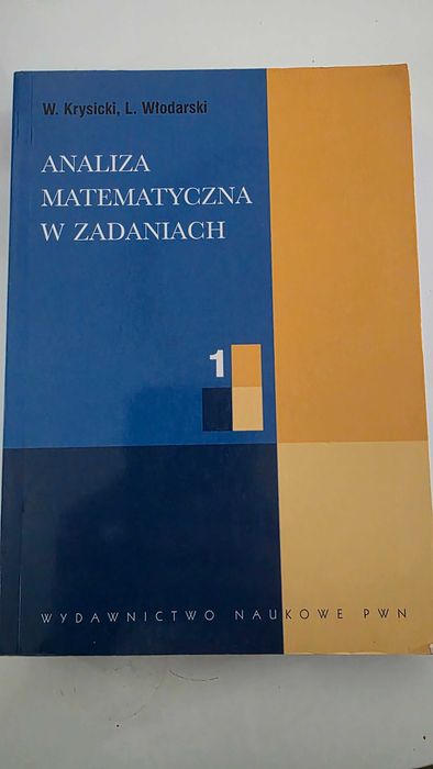 Analiza matematyczna w zadaniach 1.
