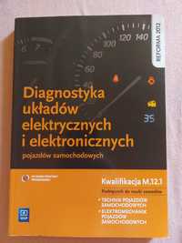 Diagnostyka układów elektrycznych i elektronicznych