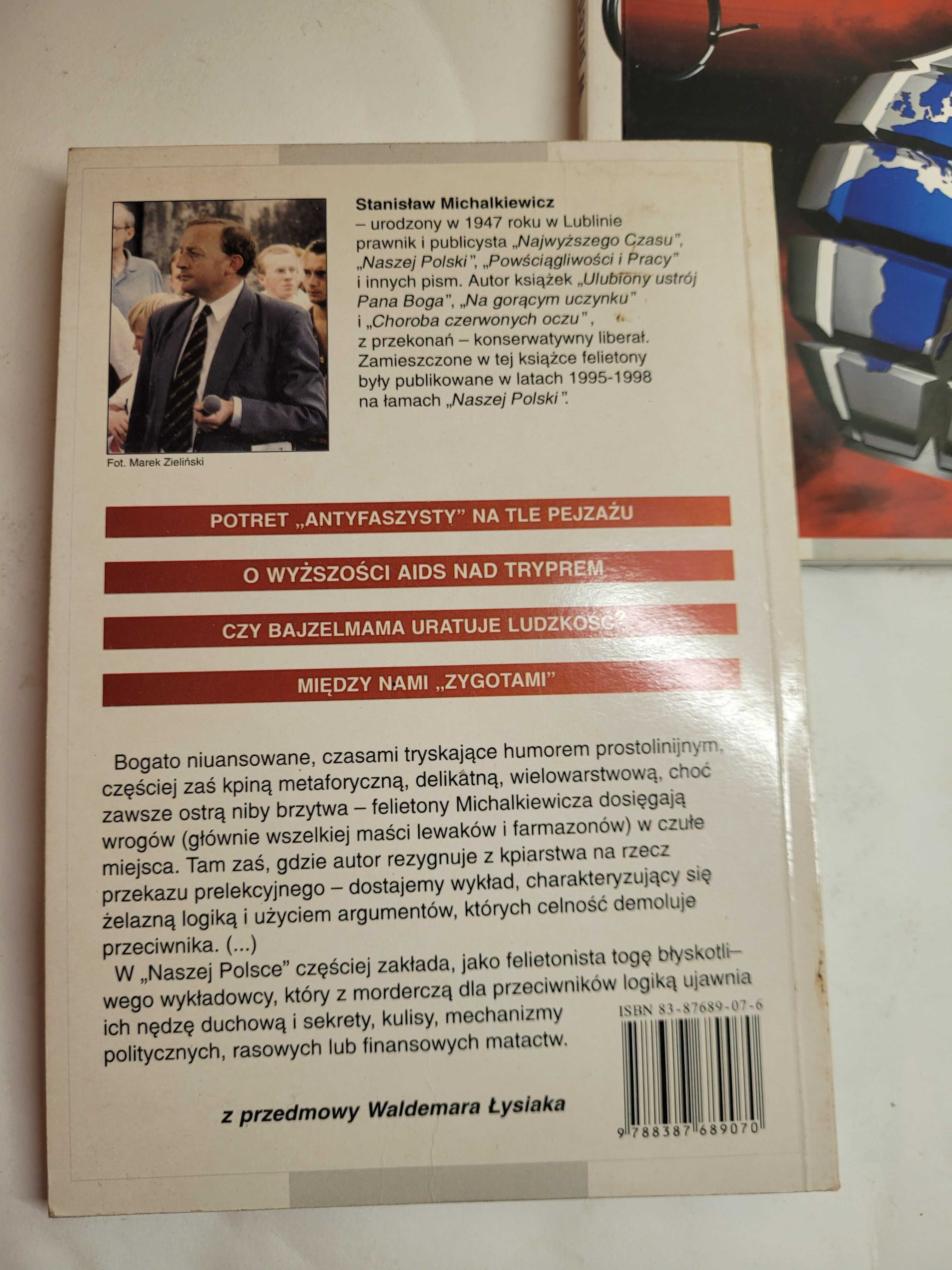W przededniu końca świata Stanisław Michalkiewicz