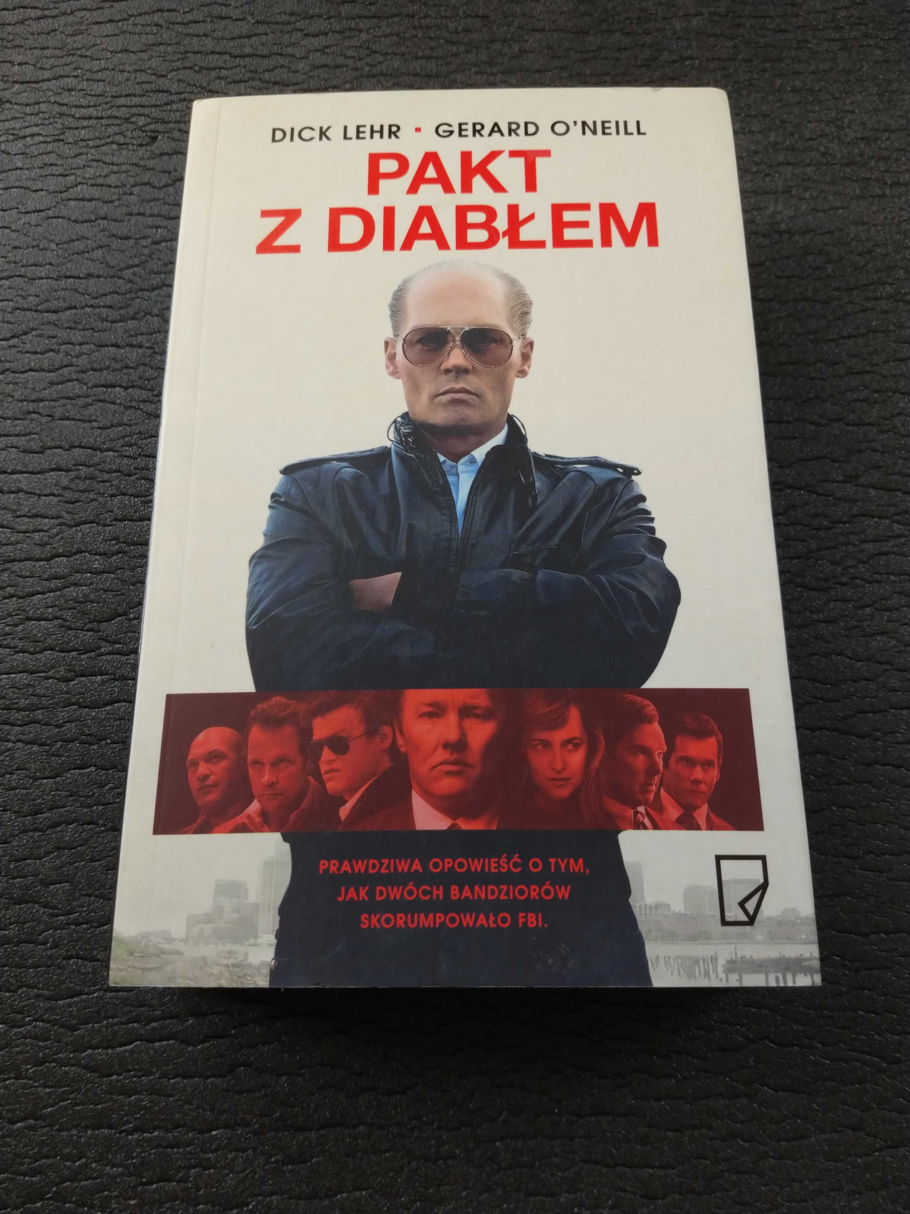 Pakt z diabłem - Dick Lehr, Gerard O'Neill | NOWA