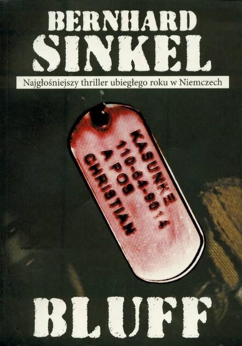 Bluff Bernhard Sinkel