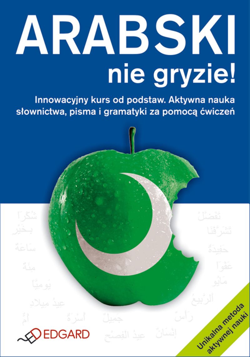 ARABSKI NIE GRYZIE Innowacyjny kurs od podstaw