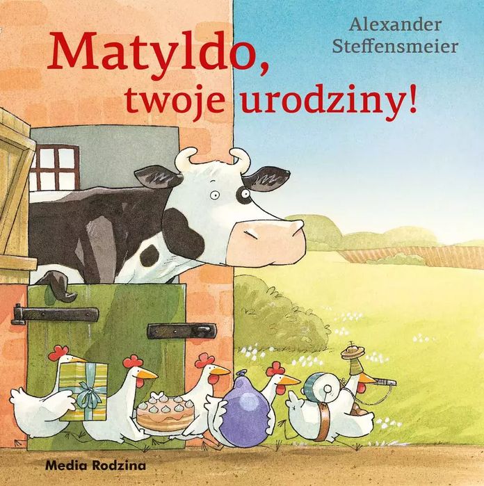 Matyldo, twoje urodziny!. Media Rodzina