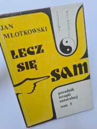 Lecz się sam - Jan Młotkowski