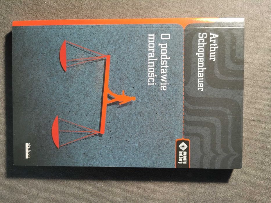 O podstawie moralności - Arthur Schopenhauer