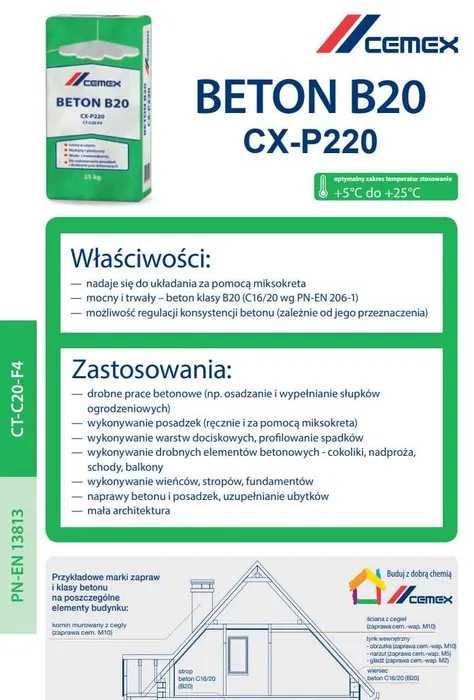 Beton B20 SUPER MOCNY CX-P220
CT-C20-F4 worek 25 kg cena 5,20 zł