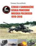 # Czołgi i samobieżne działa pancerne Wojska Polskiego 1919-,2016