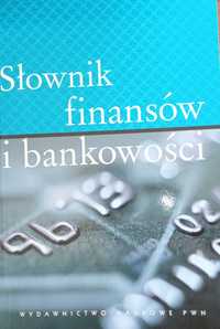 Słownik finansów i bankowości