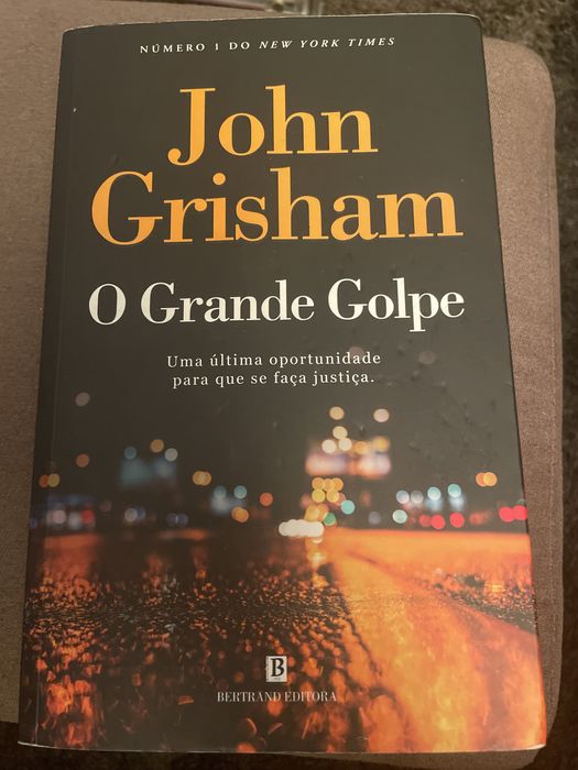 O Grande Golpe - John Grisham
