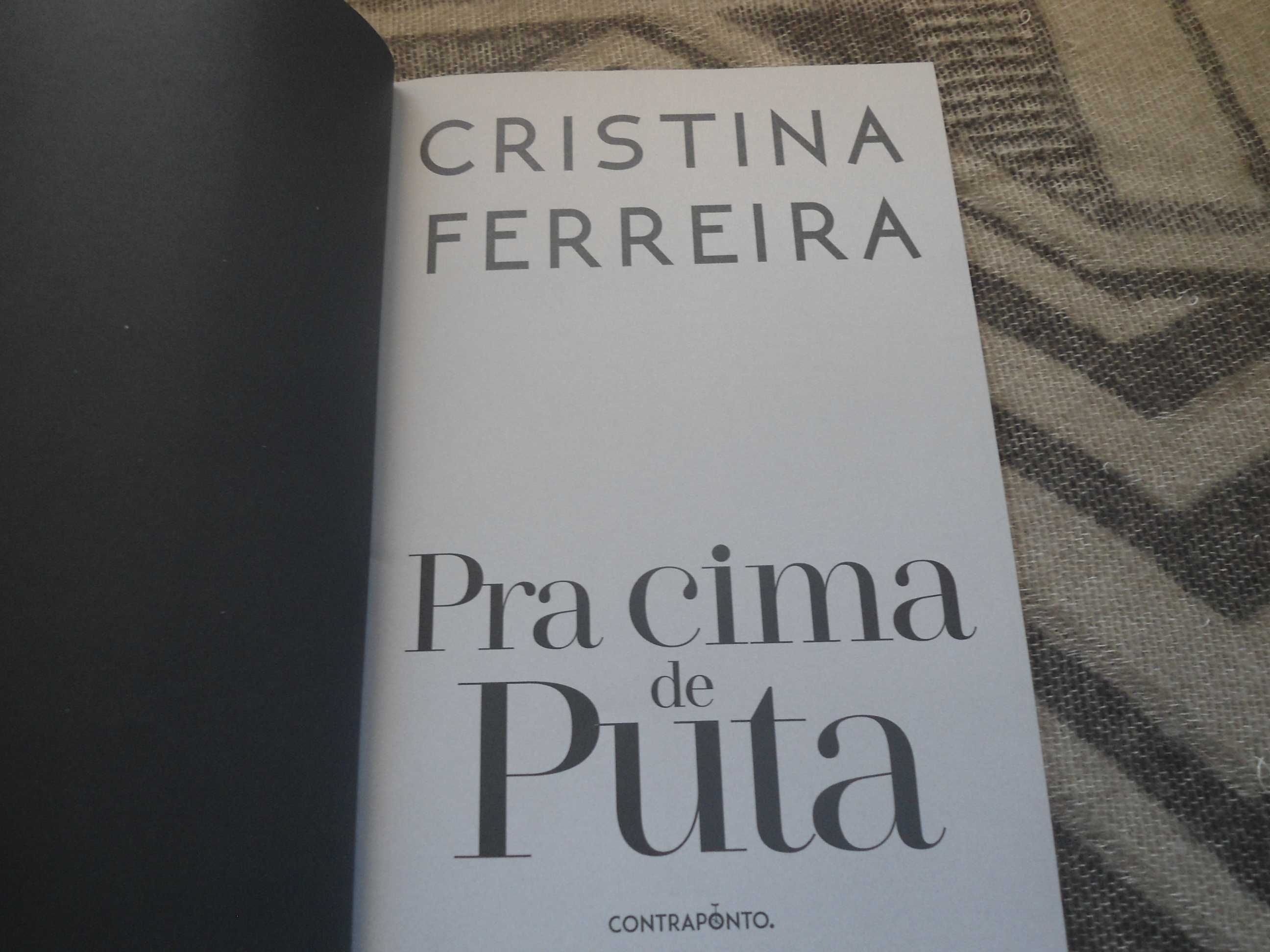 Pra Cima de Puta por Cristina Ferreira