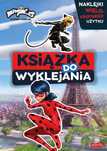 Miraculous. Biedronka i Czarny Kot. Książka do wyklejania HarperKids